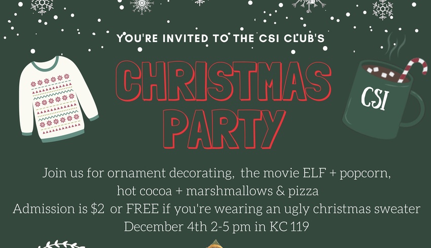 CSI Club's Christmas Party