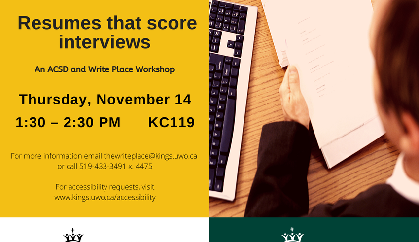 Résumés that Score Interviews: A Write Place Workshop