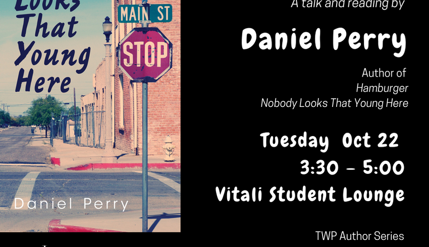 A talk and reading by Daniel Perry