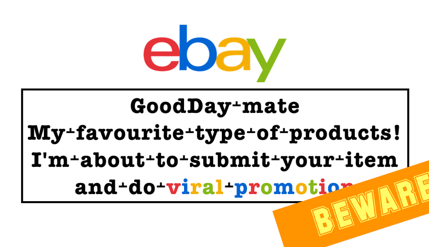 Automated Tailored EBAY Spam Campaign Leads to Risky Sites