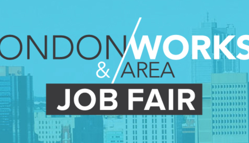 London & Area Works Job Fair