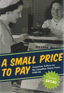 Blacklock's Reporter: Review of Dr. Graham Broad's book on consumer culture in WWII